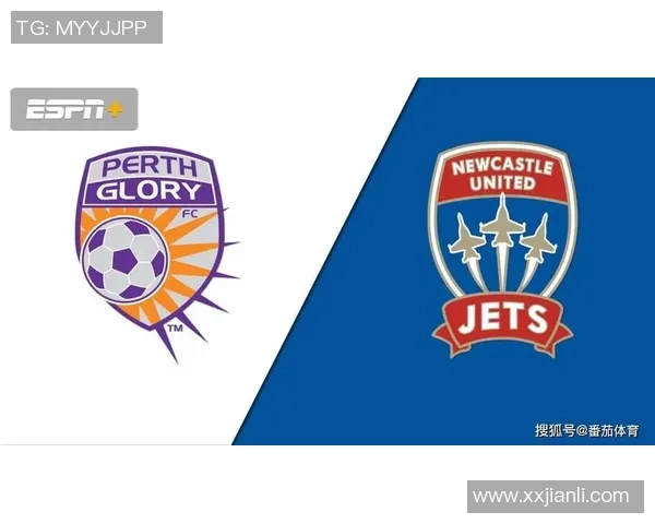 新城堡联队迎战珀斯期待精彩对决与激烈竞争